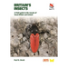 Britain's Insects: A Field Guide to the Insects of Great Britain and Ireland