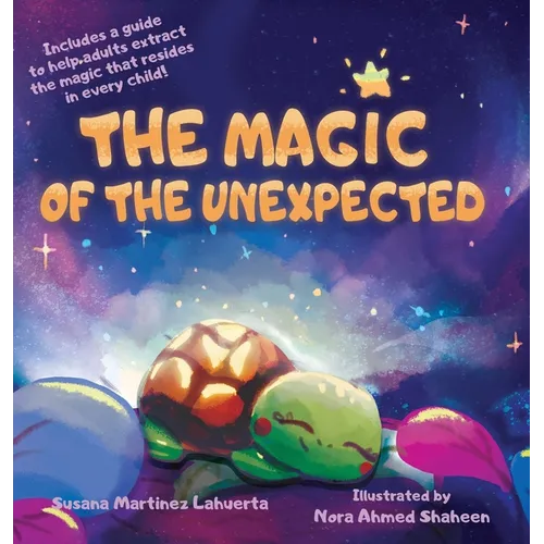 The Magic of the Unexpected