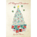 A Magical Christmas
