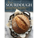 This is Sourdough: Uncomplicated Recipes for Real-World Bakers, from Perfect Loaves to No-Waste Discard Favorites