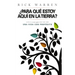¿Para Que Estoy Aquí En La Tierra?
