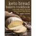 Keto Bread Bakers Cookbook: Low Carb, Paleo & Gluten Free Bread, Bagels, Flat Breads, Muffins & More