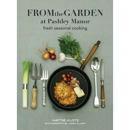 From the Garden at Pashley Manor