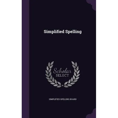 Simplified Spelling
