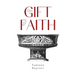 The Gift of Faith, Fourth Edition
