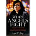 When Angels Fight: My Story of Escaping Sex Trafficking and Leading a Revolt Against the Darkness
