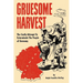 Gruesome Harvest