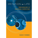 Imitation of Life: How Biology Is Inspiring Computing
