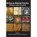 Writing as Material Practice: Substance, Surface and Medium