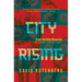 City Rising - Volume 1: From the Holy Mountain