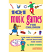 101 Music Games for Children: Fun and Learning with Rhythm and Song