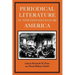 Periodical Literature in Nineteenth-Century America