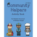 Community Helpers: Activity Book