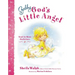 Gabby, God's Little Angel: Sent to Show God's Love