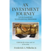 AN INVESTMENT JOURNEY Your Passport to Financial Freedom