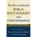 New Combined Bible Dictionary and Concordance