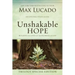 Unshakable Hope: Building Our Lives on the Promises of God
