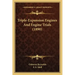 Triple-Expansion Engines And Engine Trials (1890)