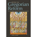 Before the Gregorian Reform: The Latin Church at the Turn of the First Millennium
