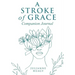 A Stroke of Grace - Companion Journal