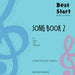 Best Start Music Lessons: Song Book 2: For recorder, fife, flute.