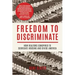 Freedom to Discriminate: How Realtors Conspired to Segregate Housing and Divide America