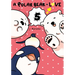 A Polar Bear in Love, Vol. 5