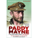 Paddy Mayne: LT Col Blair 'Paddy' Mayne, 1 SAS Regiment