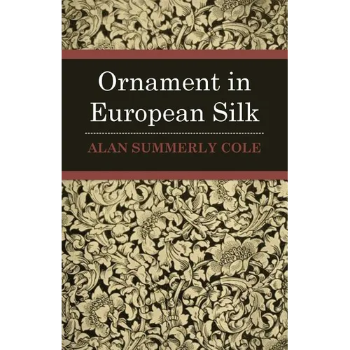 Ornament In European Silks