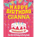 Happy Birthday Gianna - The Big Birthday Activity Book: (Personalized Children's Activity Book)