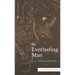 The Everlasting Man (Sea Harp Timeless series)