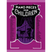 Piano Pieces for Young Children