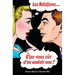 Les relations... Êtes-vous sûr d'en vouloir une? (French)
