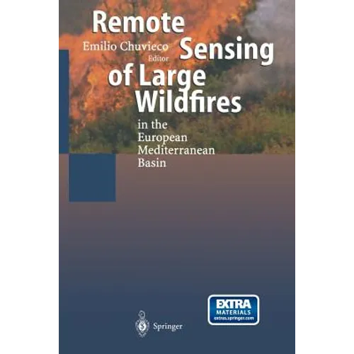 Remote Sensing of Large Wildfires: In the European Mediterranean Basin