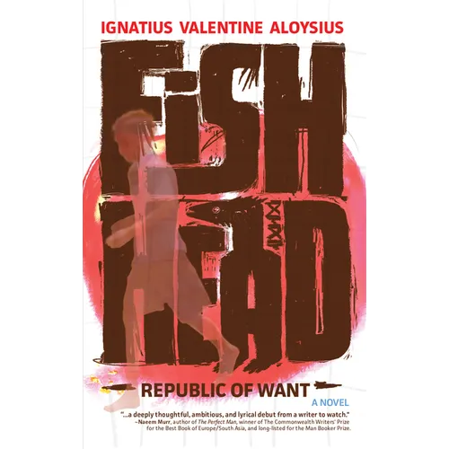 Fishhead: Republic of Want