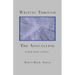 Writing Through the Apocalypse: Pandemic Poetry and Prose