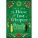 The House of Lost Whispers