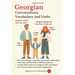 Georgian: Conversations, Vocabulary and Verbs