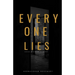 Everyone Lies: Love, hatred, family