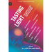 Tasting Light: Ten Science Fiction Stories to Rewire Your Perceptions