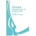 Ghana: Transition to Democracy