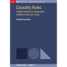Causality Rules: A light treatise on dispersion relations and sum rules