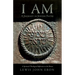 I Am: A Journey in Jewish Faith: A Spiritual/Theological Reflection on the Shema