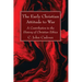 The Early Christian Attitude to War