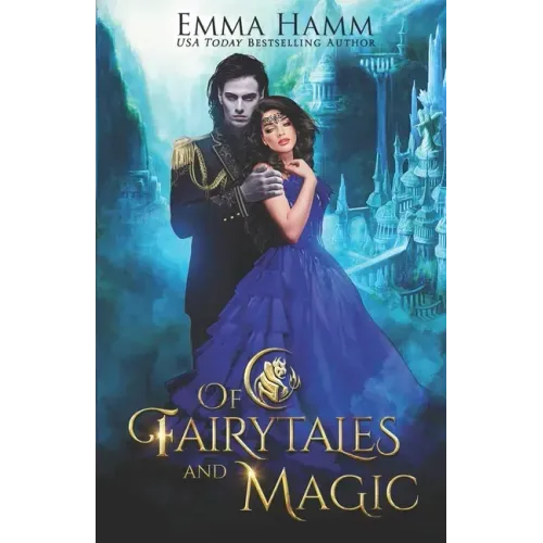 Of Fairytales and Magic