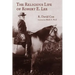 The Religious Life of Robert E. Lee