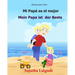 Aleman para ninos: Mi Papa Es El Mejor: Libro infantil ilustrado español-alemán (Edición bilingüe), bilingue aleman español, Aleman Libro