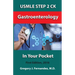 USMLE STEP 2 CK Gastroenterology In Your Pocket: Gastroenterology
