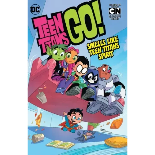 Teen Titans Go! Vol. 4: Smells Like Teen Titans Spirit