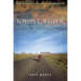 Ghost Rider: Travels on the Healing Road